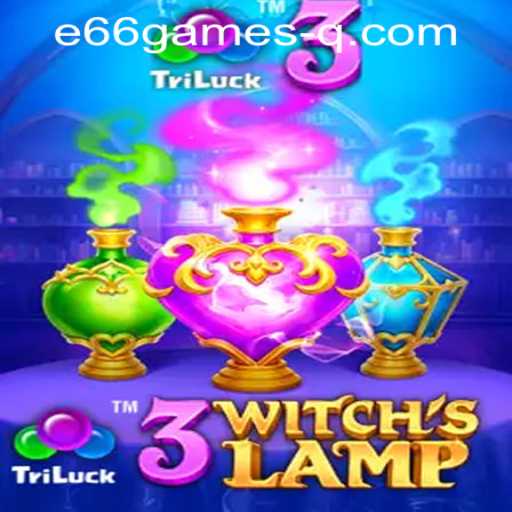 3WitchsLamp: A Magical Journey in the World of e66games