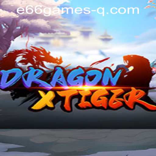 Unveiling DragonXTiger: Exploring the Exciting World of E66Games PH