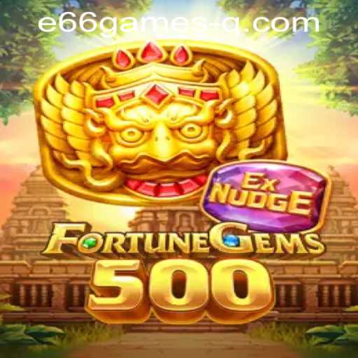Unveiling the Excitement of FortuneGems500: A Dive Into Its Features and Gameplay