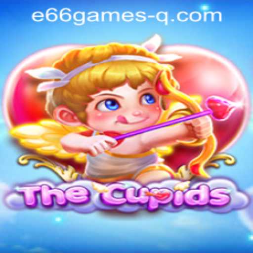 TheCupids: An Exciting New Gaming Experience with E66Games PH Login